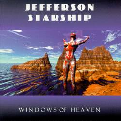 Jefferson Starship : Windows of Heaven